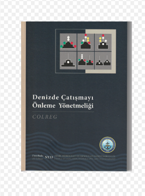 DENİZDE ÇATIŞMAYI ÖNLEME TÜZÜĞÜ KİTABI - Saray